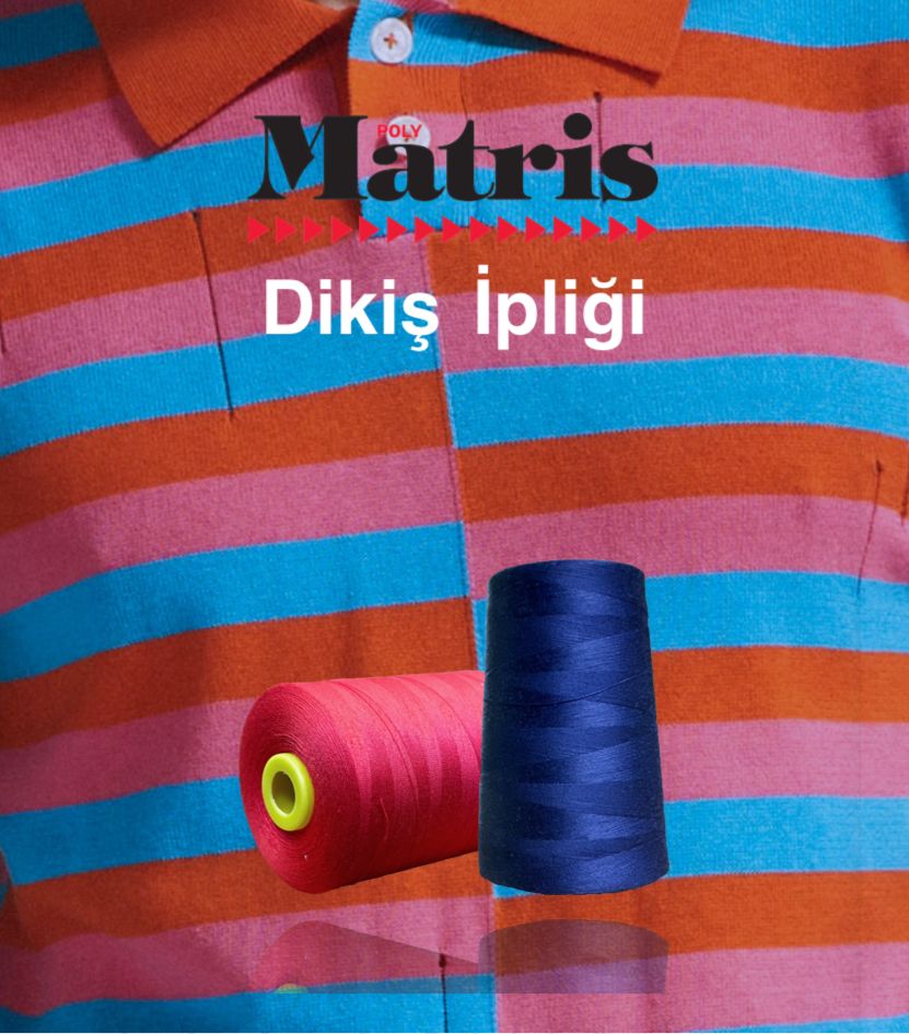 Dikiş İpliği Çeşitleri - Hacılar Makine Orijinal Yedek Parça Kayseri